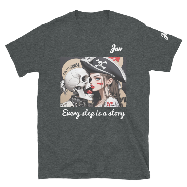 Every step is a story 10 Short-Sleeve Unisex T-Shirt 1