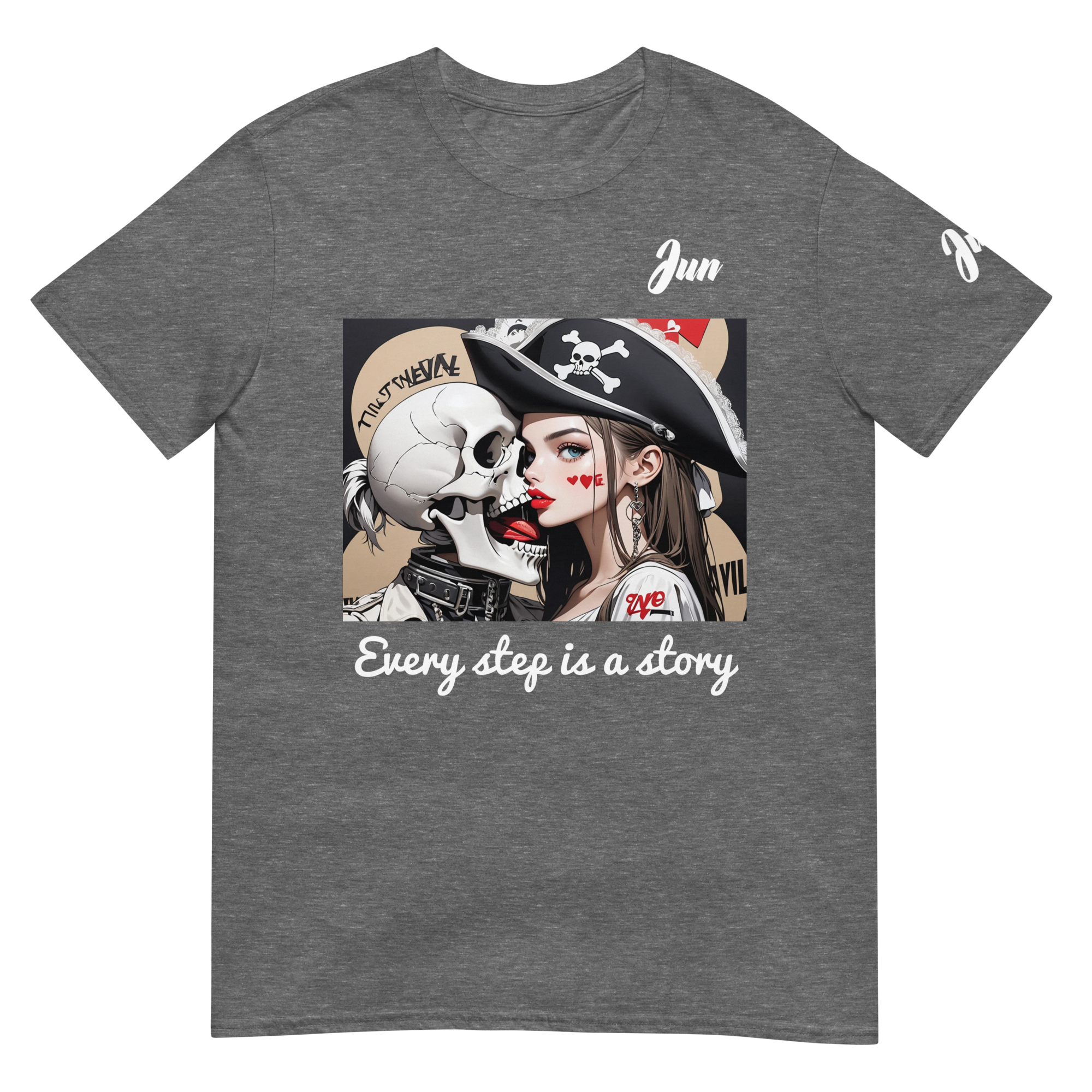 Every step is a story 10 Short-Sleeve Unisex T-Shirt 1