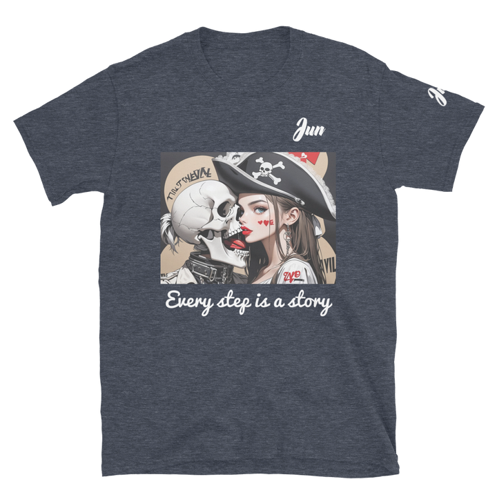 Every step is a story 10 Short-Sleeve Unisex T-Shirt 1