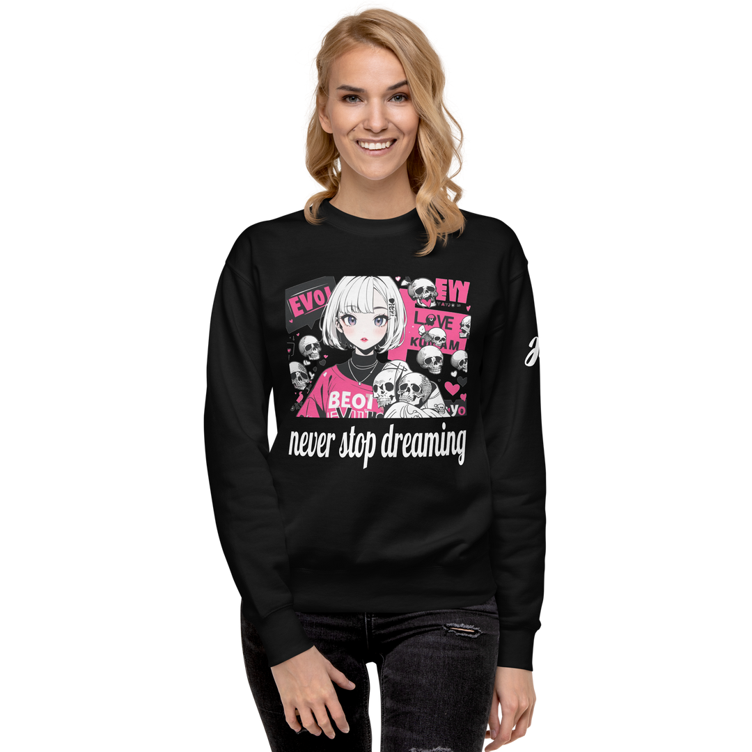 never stop dreaming 01 Unisex Premium Sweatshirt 1
