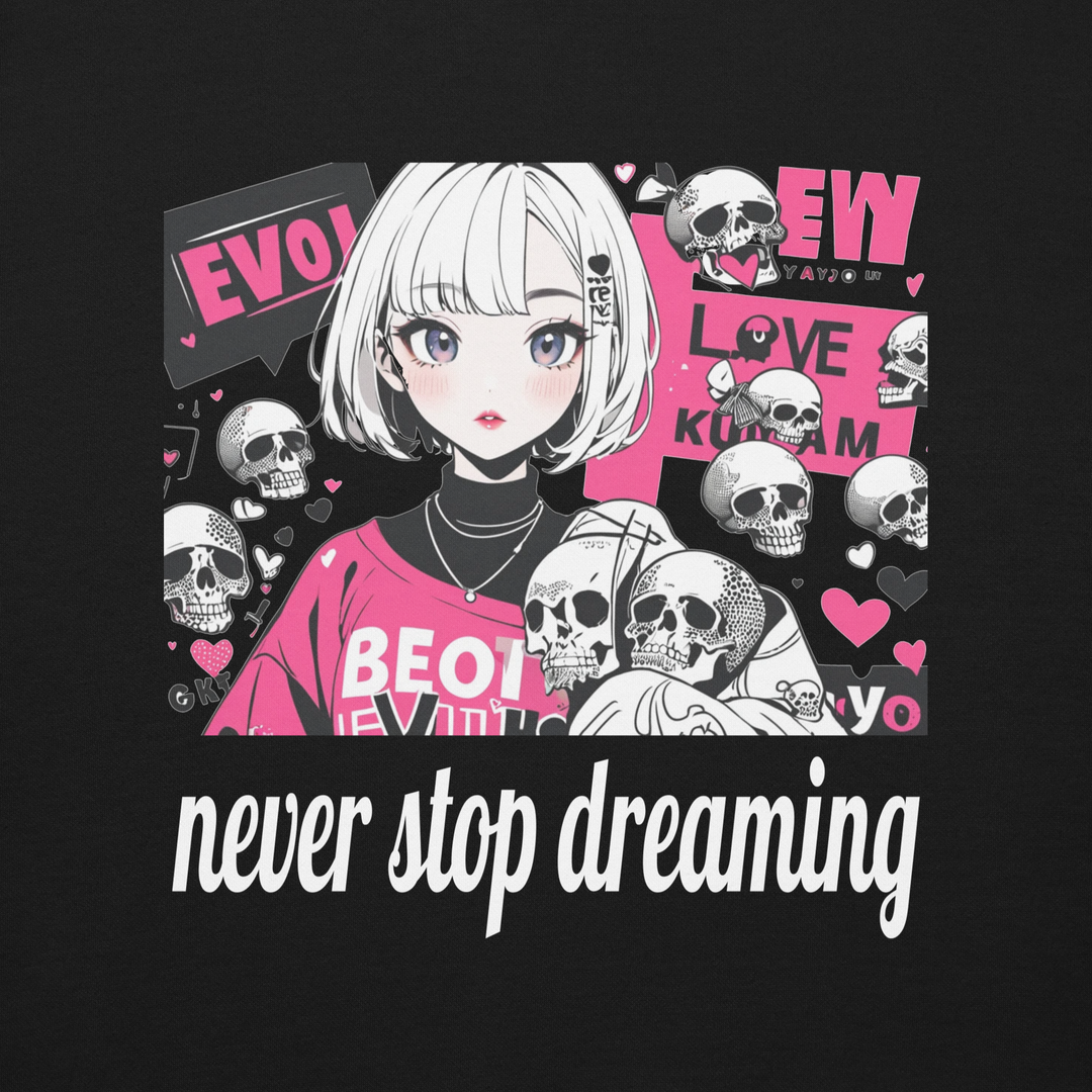 never stop dreaming 01 Unisex Premium Sweatshirt 1