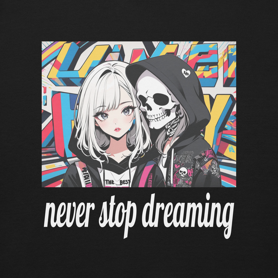never stop dreaming 02 Unisex Premium Sweatshirt 1