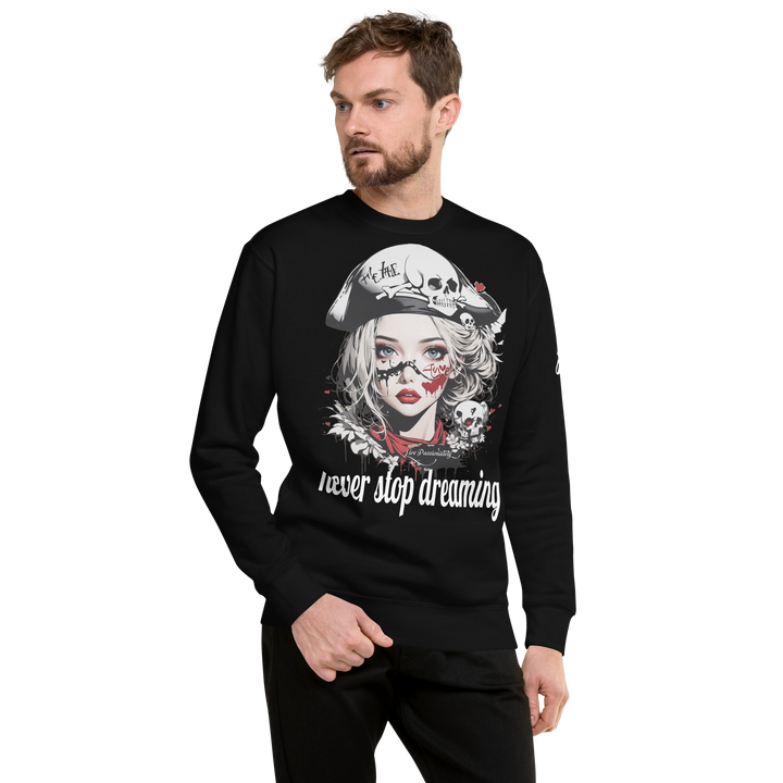 never stop dreaming 03 Unisex Premium Sweatshirt 1