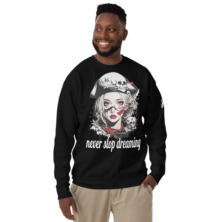 never stop dreaming 03 Unisex Premium Sweatshirt 1