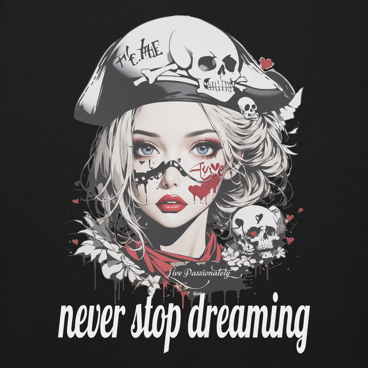 never stop dreaming 03 Unisex Premium Sweatshirt 1