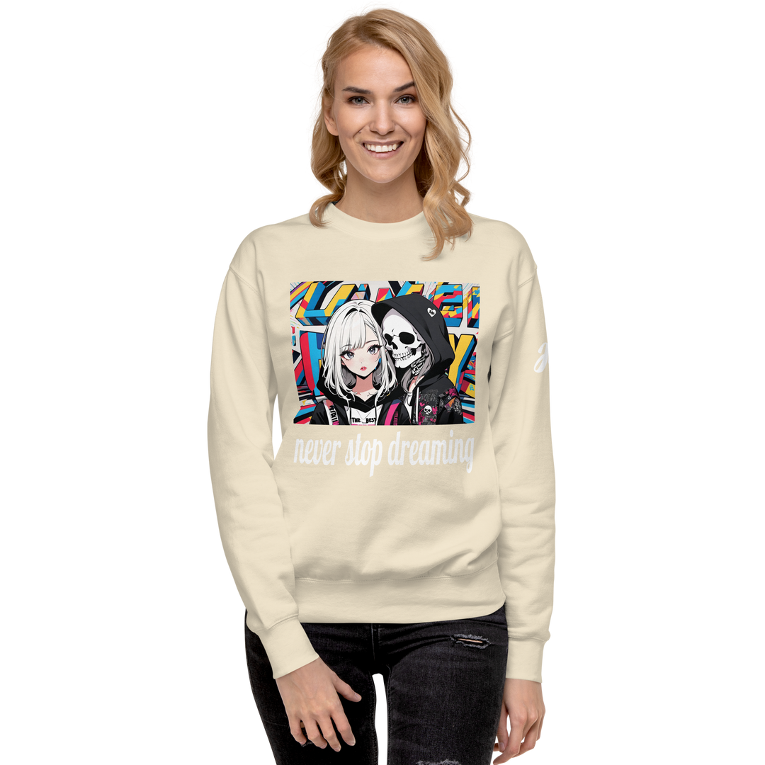 never stop dreaming 02 Unisex Premium Sweatshirt 1
