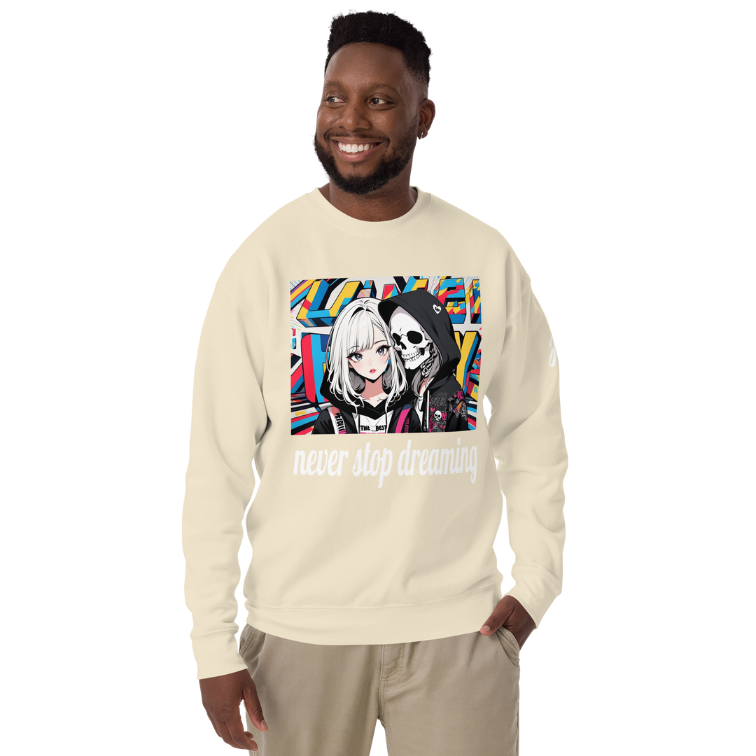 never stop dreaming 02 Unisex Premium Sweatshirt 1