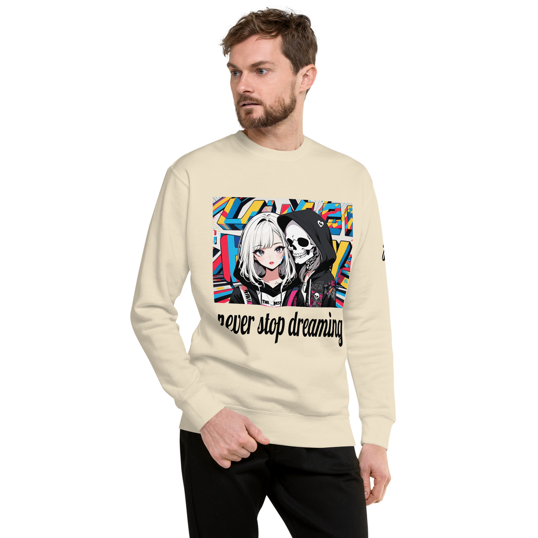 never stop dreaming 02 Unisex Premium Sweatshirt 2