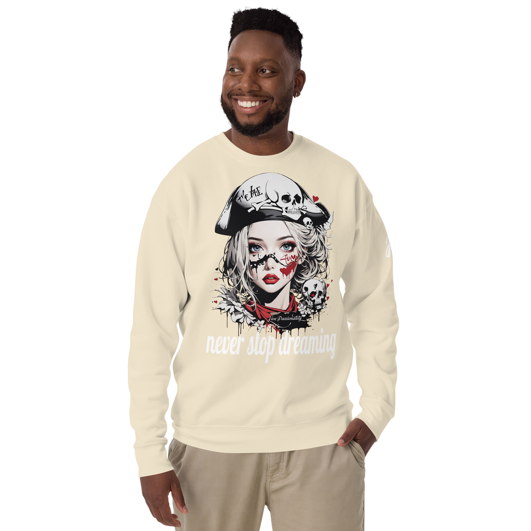 never stop dreaming 03 Unisex Premium Sweatshirt 1