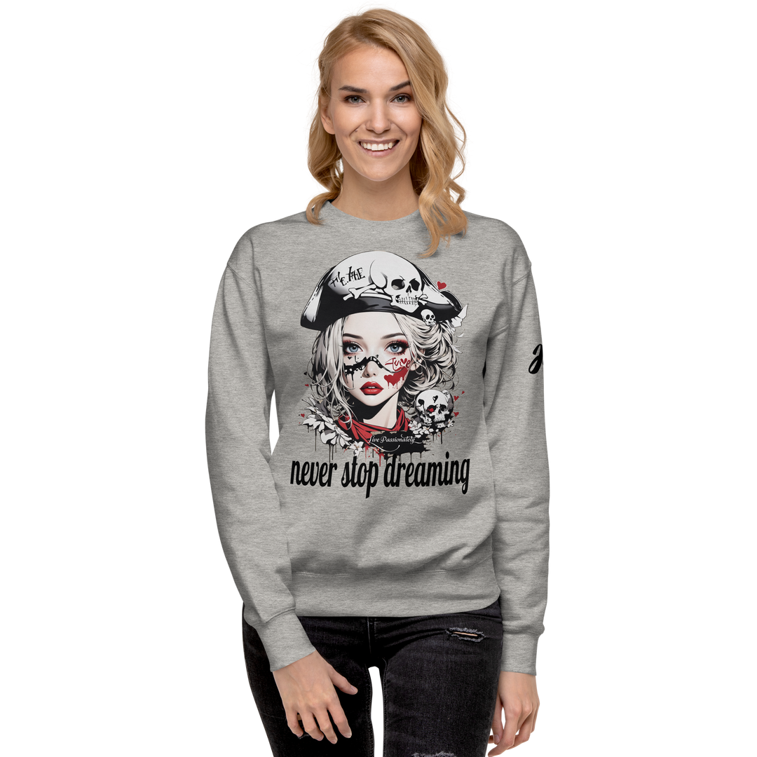 never stop dreaming 03 Unisex Premium Sweatshirt 2
