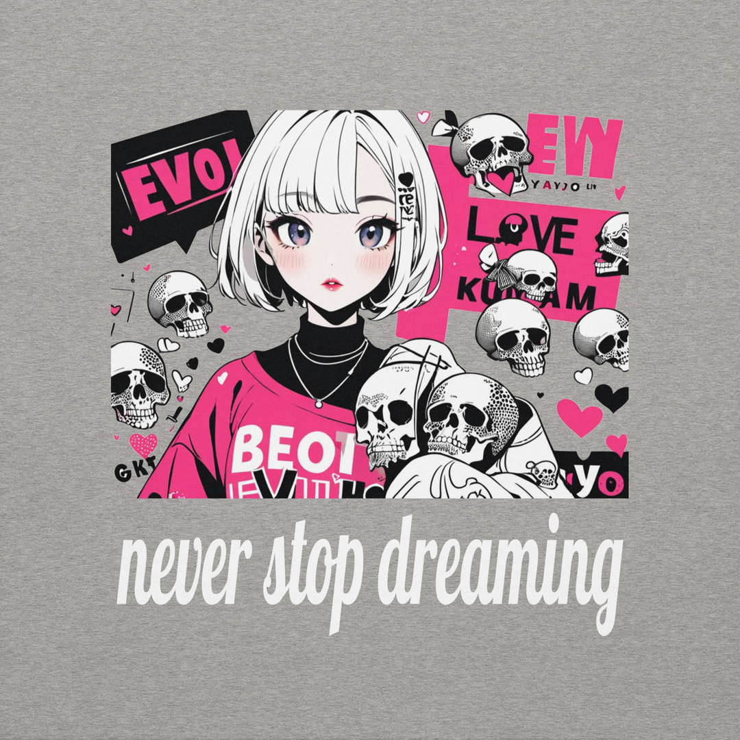 never stop dreaming 01 Unisex Premium Sweatshirt 1