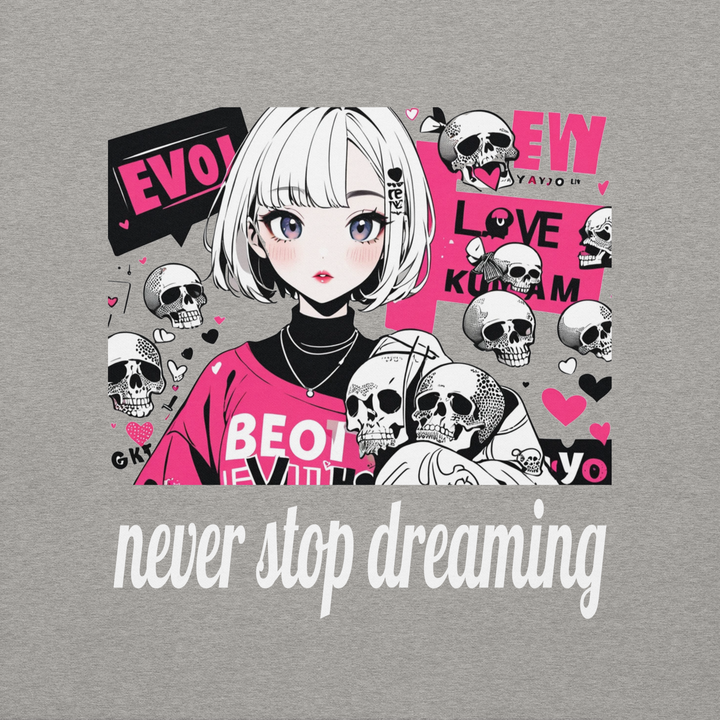 never stop dreaming 01 Unisex Premium Sweatshirt 1
