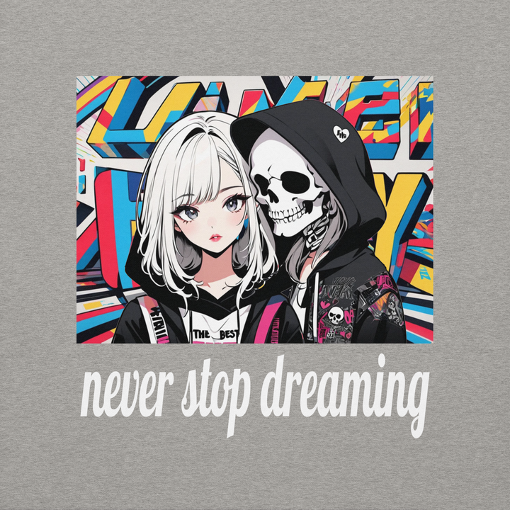 never stop dreaming 02 Unisex Premium Sweatshirt 1