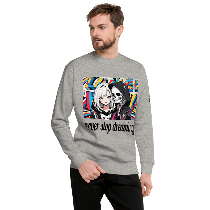 never stop dreaming 02 Unisex Premium Sweatshirt 2