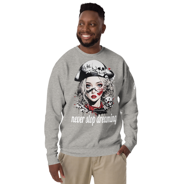 never stop dreaming 03 Unisex Premium Sweatshirt 1