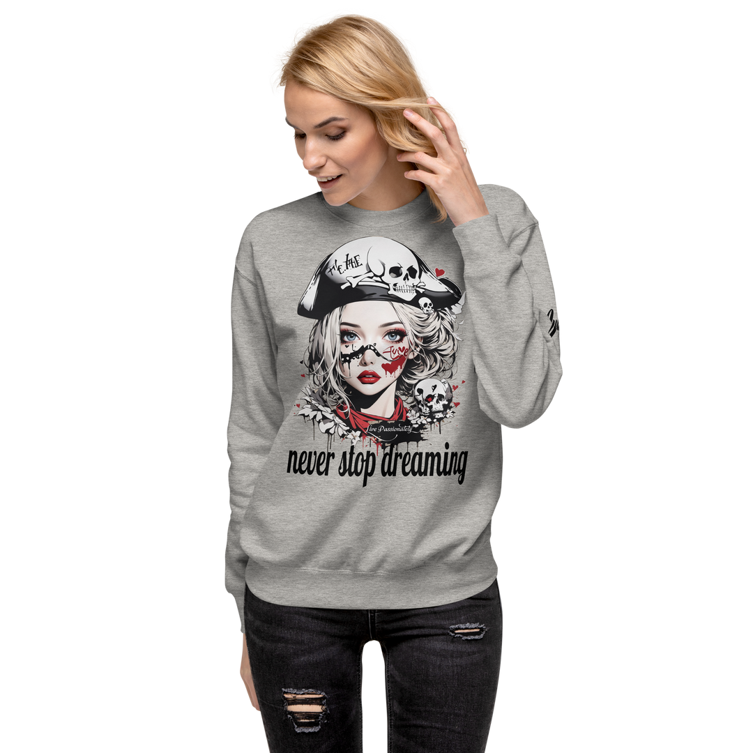 never stop dreaming 03 Unisex Premium Sweatshirt 2