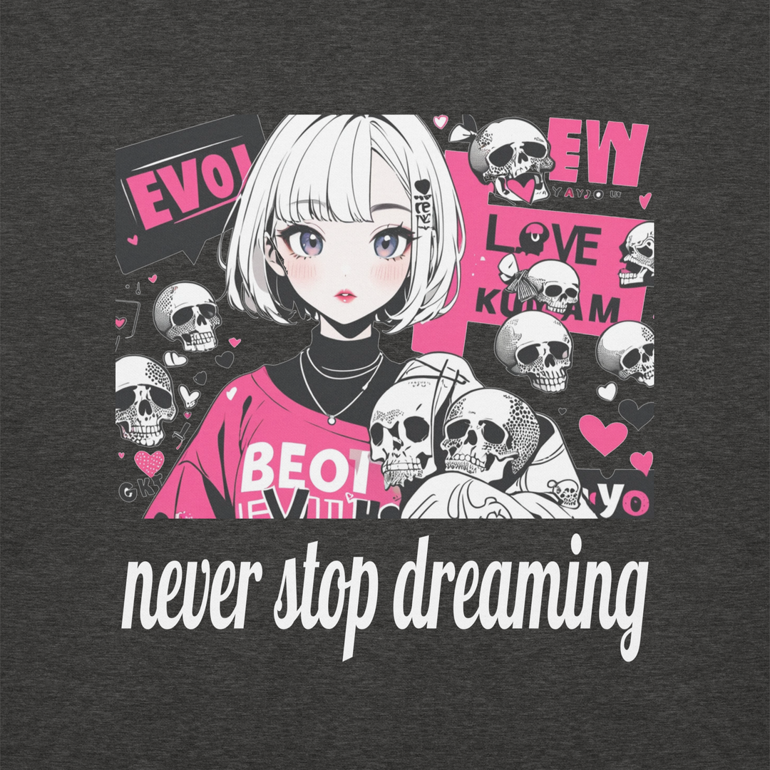 never stop dreaming 01 Unisex Premium Sweatshirt 1
