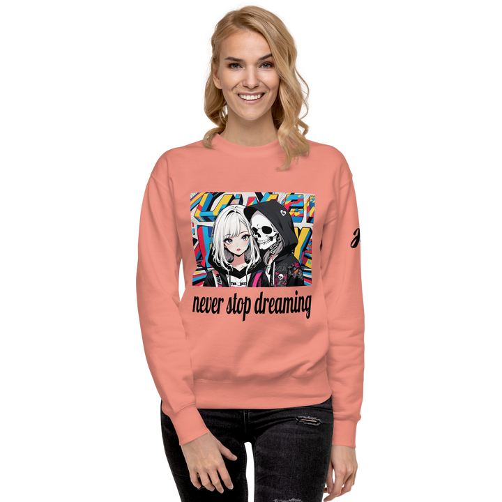 never stop dreaming 02 Unisex Premium Sweatshirt 2
