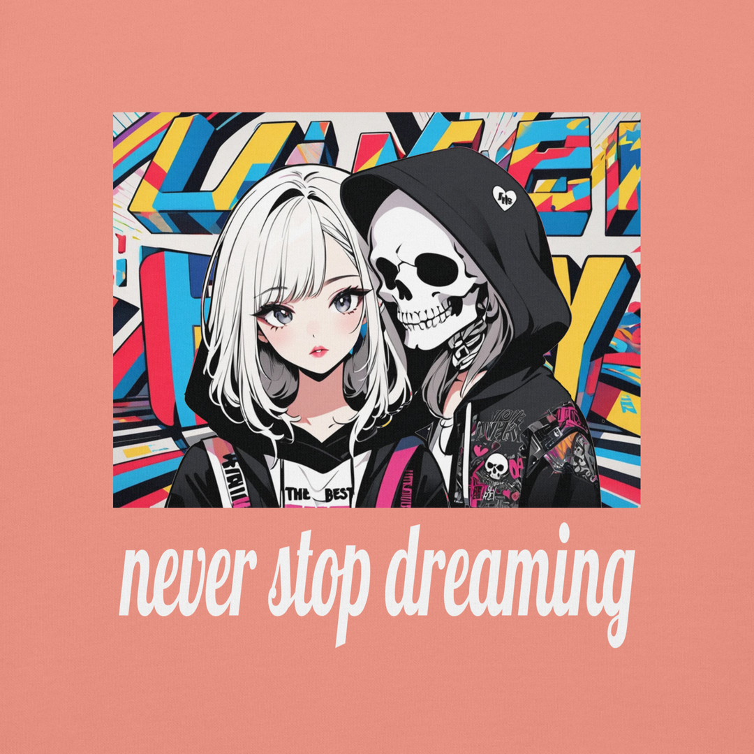 never stop dreaming 02 Unisex Premium Sweatshirt 1