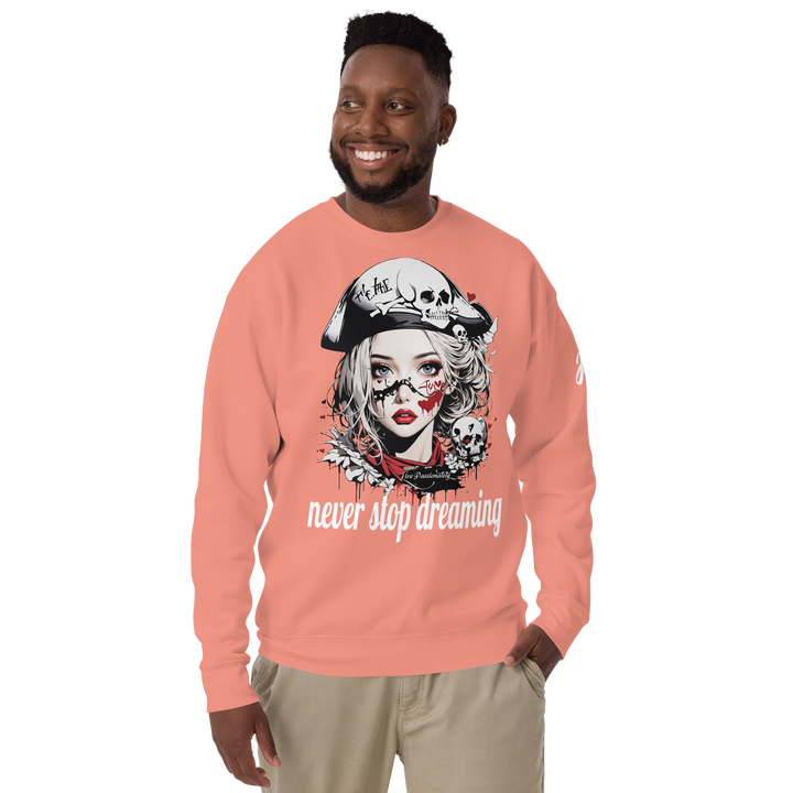 never stop dreaming 03 Unisex Premium Sweatshirt 1