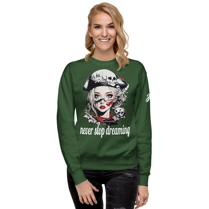 never stop dreaming 03 Unisex Premium Sweatshirt 1