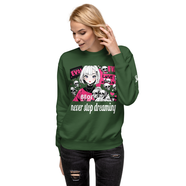never stop dreaming 01 Unisex Premium Sweatshirt 1