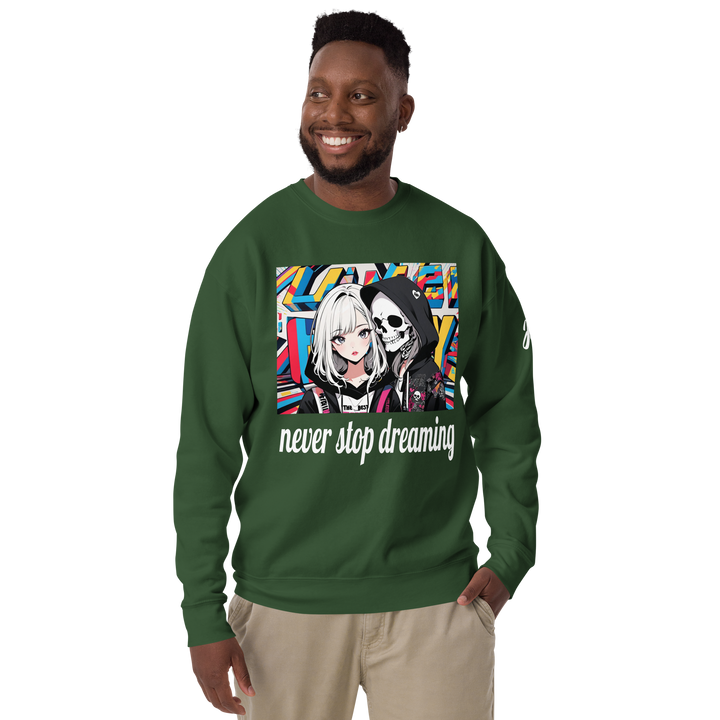 never stop dreaming 02 Unisex Premium Sweatshirt 1