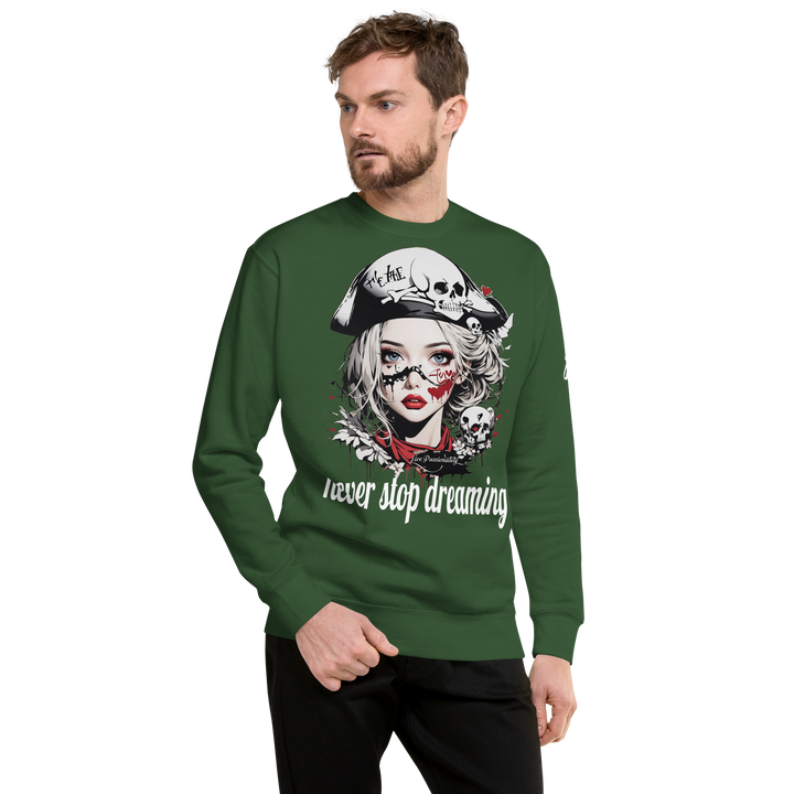 never stop dreaming 03 Unisex Premium Sweatshirt 1