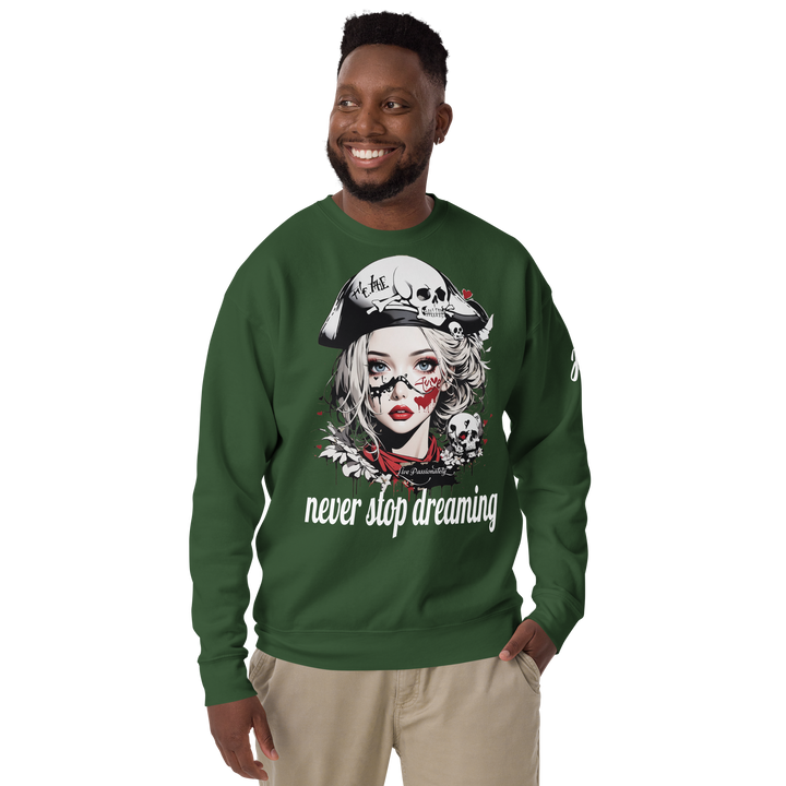 never stop dreaming 03 Unisex Premium Sweatshirt 1