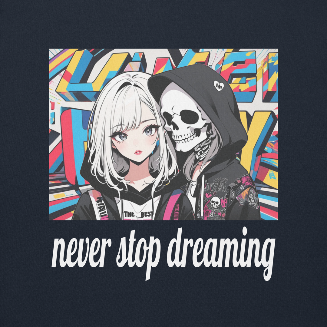 never stop dreaming 02 Unisex Premium Sweatshirt 1