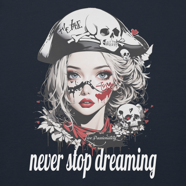 never stop dreaming 03 Unisex Premium Sweatshirt 1