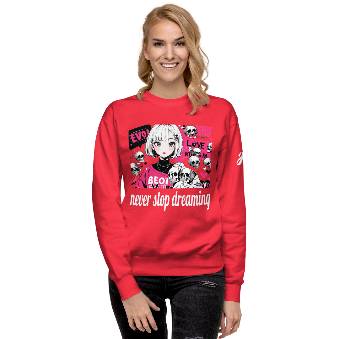 never stop dreaming 01 Unisex Premium Sweatshirt 1