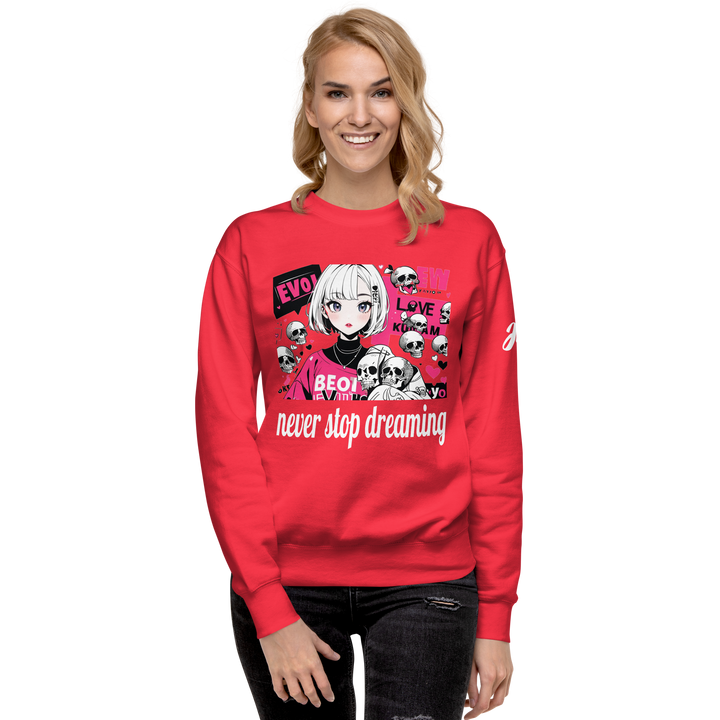 never stop dreaming 01 Unisex Premium Sweatshirt 1
