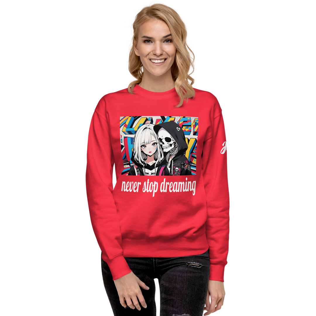 never stop dreaming 02 Unisex Premium Sweatshirt 1