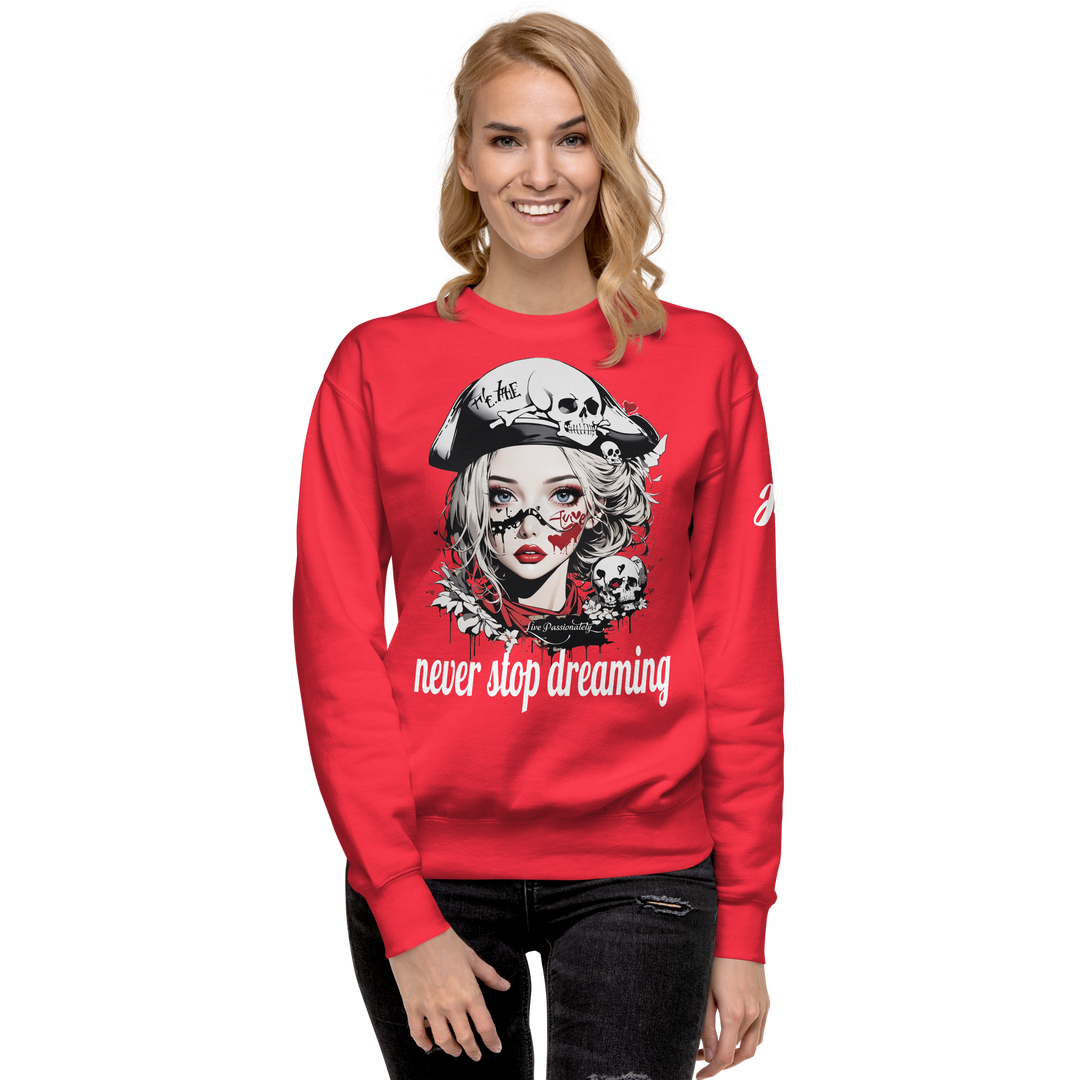 never stop dreaming 03 Unisex Premium Sweatshirt 1