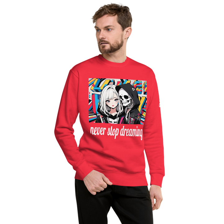 never stop dreaming 02 Unisex Premium Sweatshirt 1