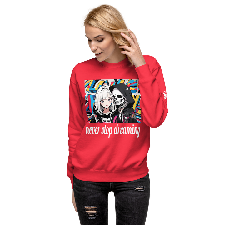never stop dreaming 02 Unisex Premium Sweatshirt 1