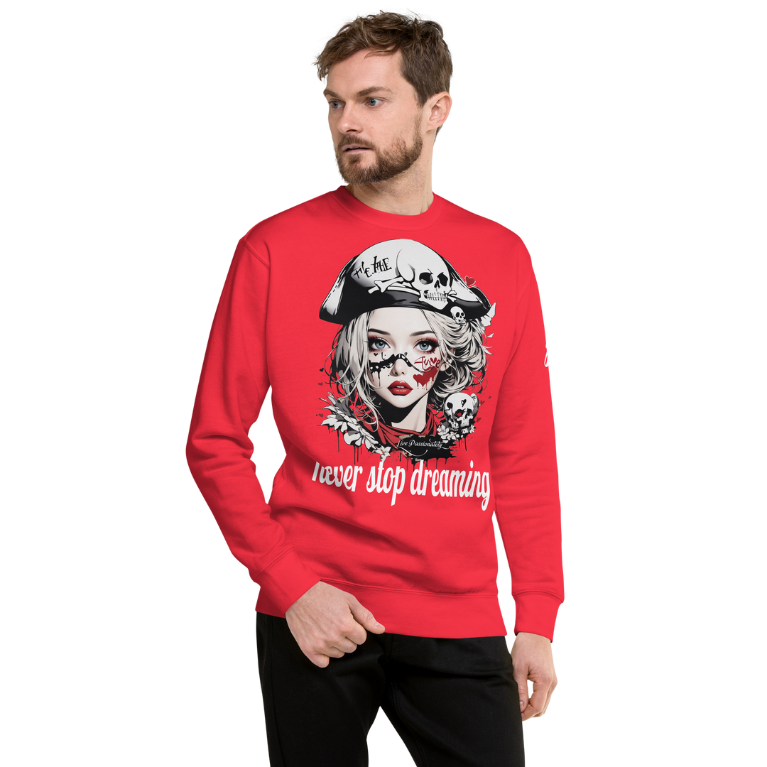 never stop dreaming 03 Unisex Premium Sweatshirt 1