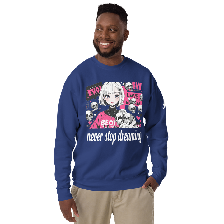never stop dreaming 01 Unisex Premium Sweatshirt 1