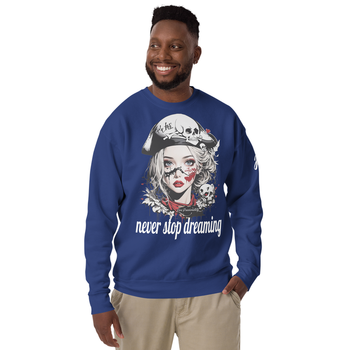 never stop dreaming 03 Unisex Premium Sweatshirt 1