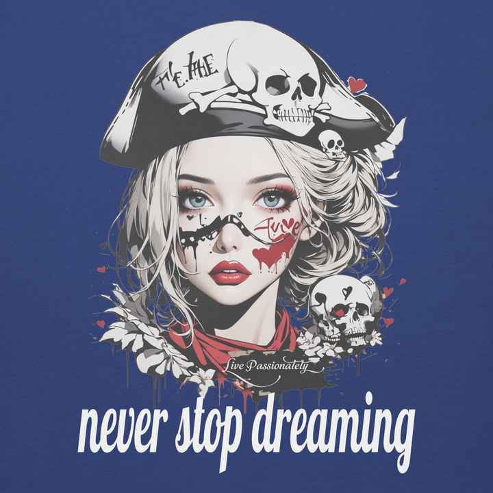 never stop dreaming 03 Unisex Premium Sweatshirt 1