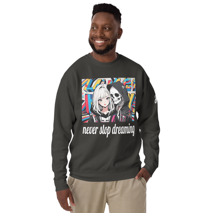 never stop dreaming 02 Unisex Premium Sweatshirt 1