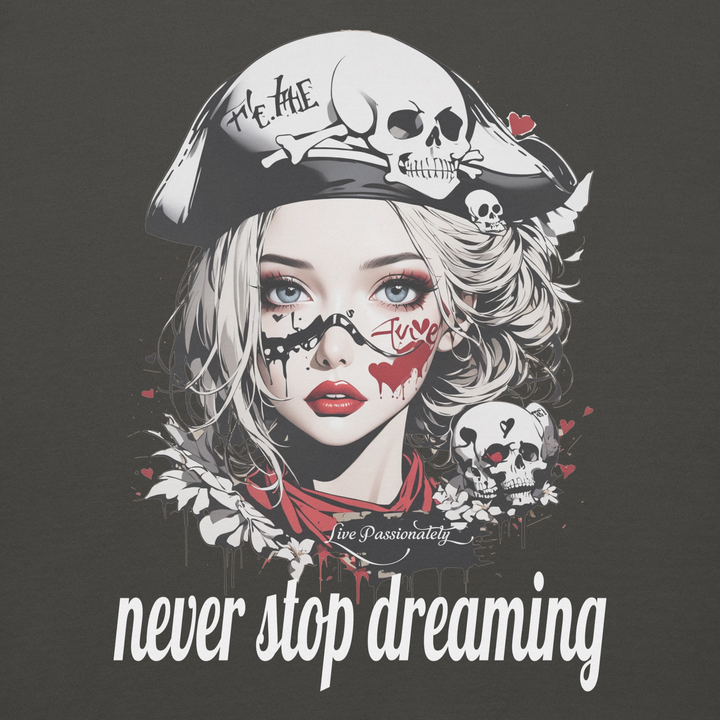never stop dreaming 03 Unisex Premium Sweatshirt 1