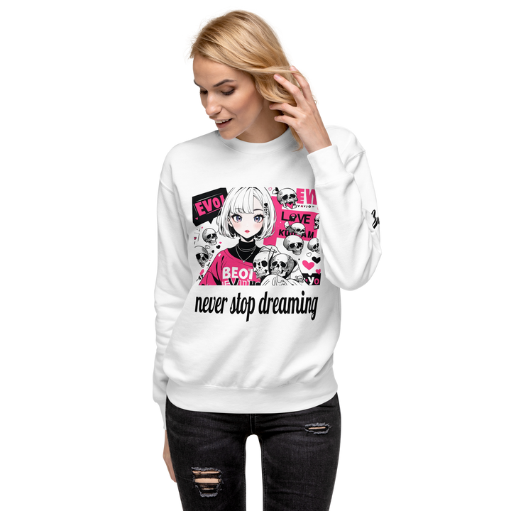 never stop dreaming 01 Unisex Premium Sweatshirt 2
