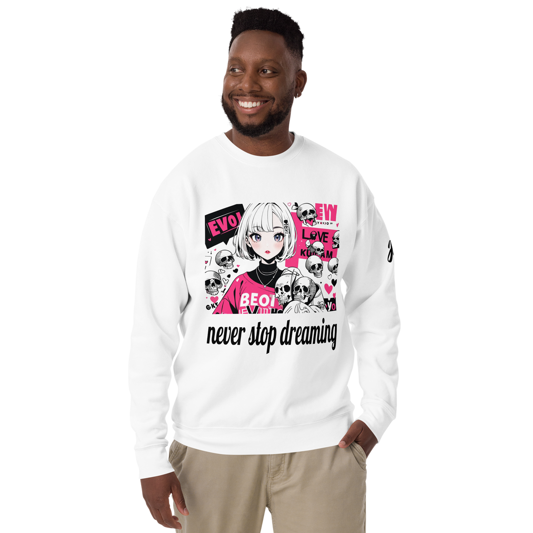 never stop dreaming 01 Unisex Premium Sweatshirt 2