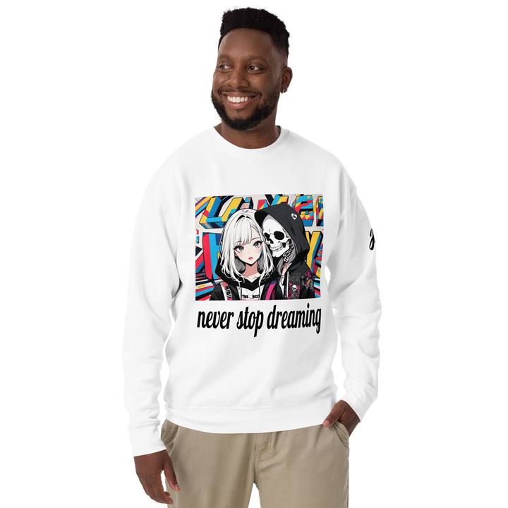 never stop dreaming 02 Unisex Premium Sweatshirt 2