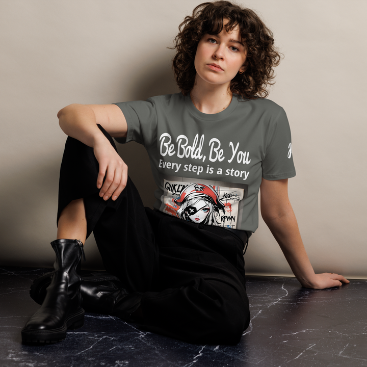 Be Bold Be you 01 Unisex premium t-shirt 03