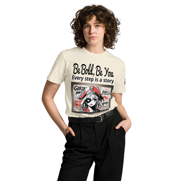 Be Bold Be you 01 Unisex premium t-shirt 02