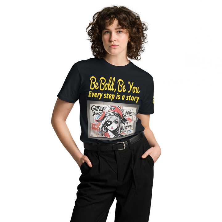 Be Bold Be you 01 Unisex premium t-shirt 01