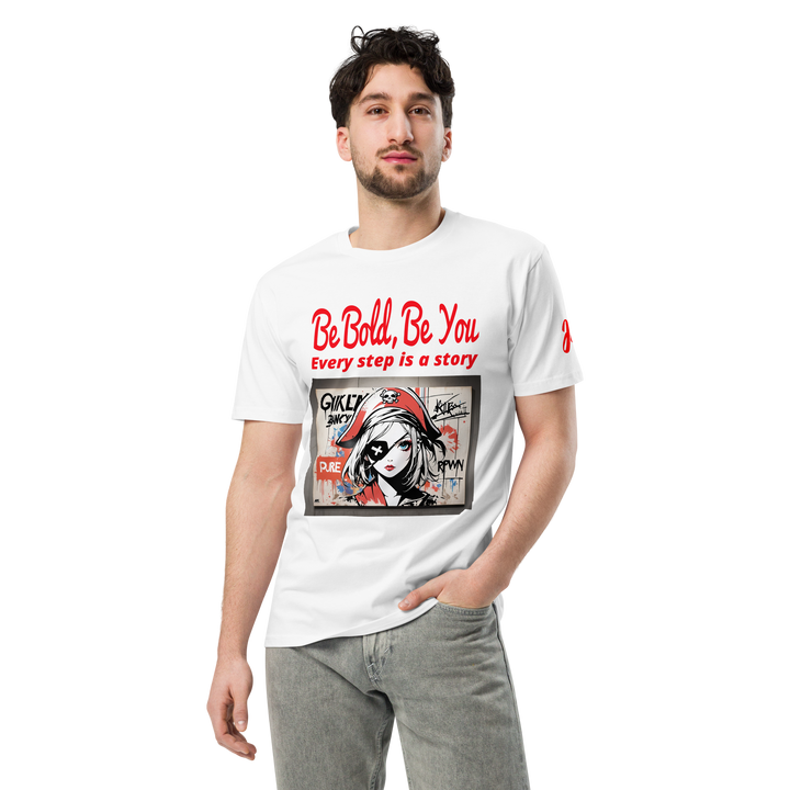 Be Bold Be you 01 Unisex premium t-shirt 04